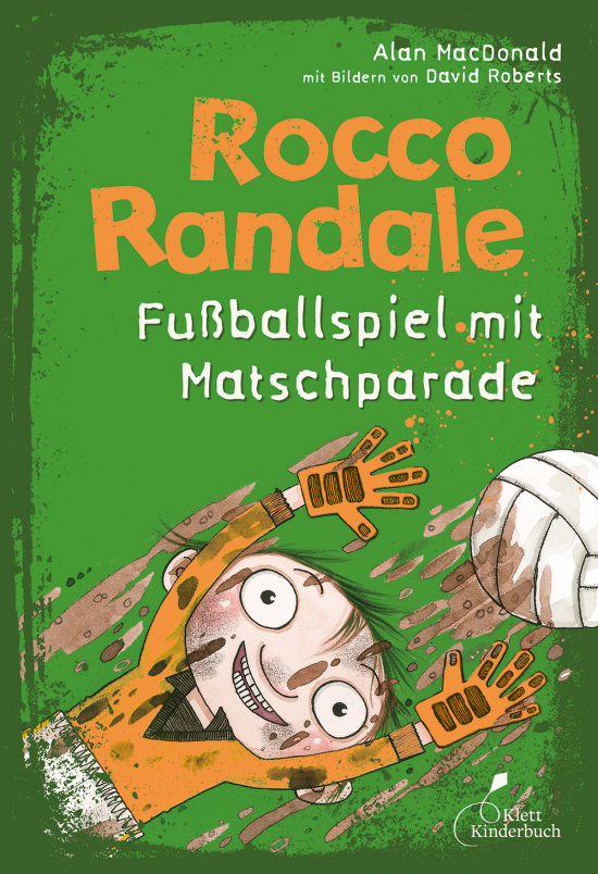 Rocco Randale – Fußballspiel mit Matschparade