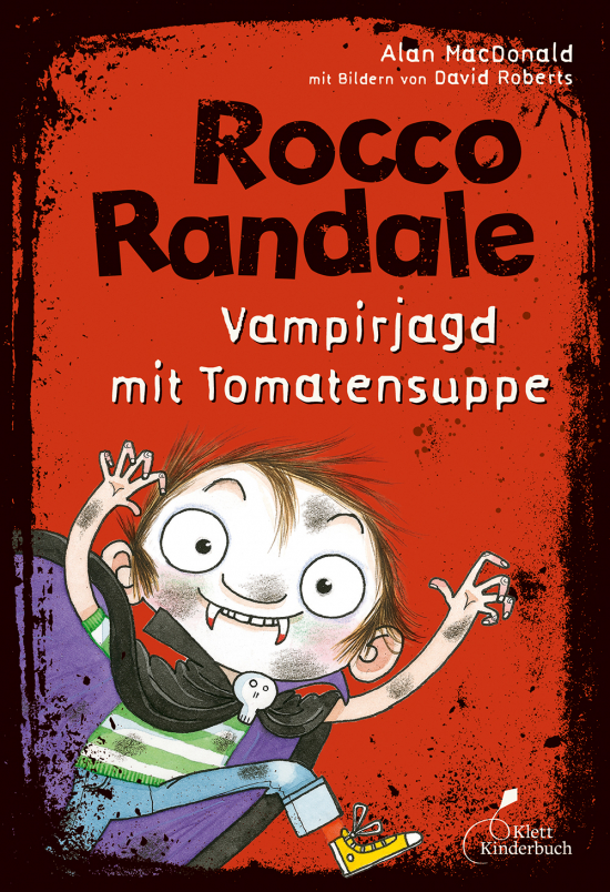 Rocco Randale – Vampirjagd mit Tomatensuppe