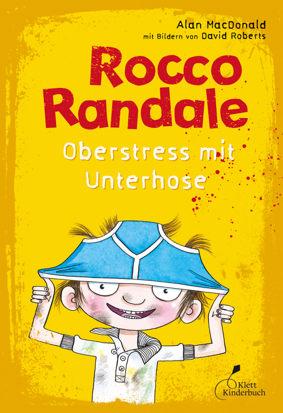 Rocco Randale – Oberstress mit Unterhose